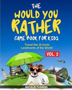 The Would You Rather Game Book for Kids - Fleming, Natalie