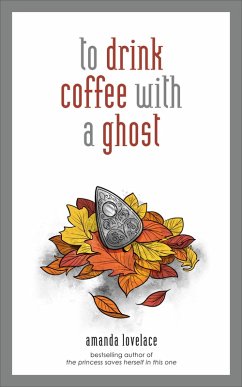 to drink coffee with a ghost (eBook, ePUB) - Lovelace, Amanda