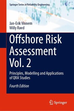 Offshore Risk Assessment Vol. 2 (eBook, PDF) - Vinnem, Jan-Erik; Røed, Willy