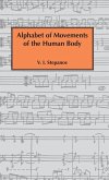 Alphabet of Movements of The Human Body Alphabet of Movements of The Human Body