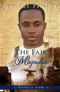 The Fair Magnolia - Finley, Naomi