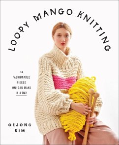 Loopy Mango Knitting (eBook, ePUB) - Mango, Loopy