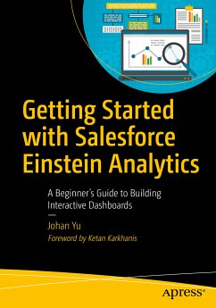 Getting Started with Salesforce Einstein Analytics (eBook, PDF) - Yu, Johan