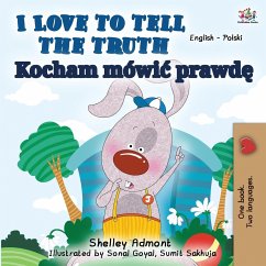 I Love to Tell the Truth (English Polish Bilingual Book) - Admont, Shelley; Books, Kidkiddos