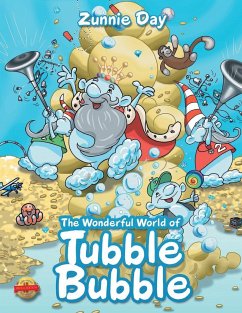 The Wonderful World of Tubble Bubble - Day, Zunnie