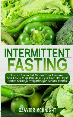 Intermittent Fasting - Mcknight, Xzavier