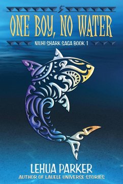 One Boy, No Water - Parker, Lehua