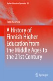 A History of Finnish Higher Education from the Middle Ages to the 21st Century (eBook, PDF)