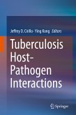 Tuberculosis Host-Pathogen Interactions (eBook, PDF)