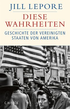 Diese Wahrheiten (eBook, ePUB) - Lepore, Jill