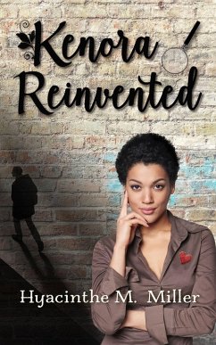 Kenora Reinvented (Kenora & Jake: Investigations, Mystery & Seasoned Romance, #1) (eBook, ePUB) - Miller, Hyacinthe M.