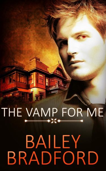 The Vamp for Me: Part Two: A Box Set (eBook, ePUB) The Vamp for Me: Part Two: A Box Set (eBook, ePUB)