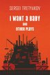 I Want a Baby and Other Plays (eBook,... - Bild 1