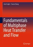 Fundamentals of Multiphase Heat Transfer and Flow (eBook, PDF)