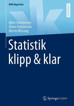 Statistik klipp & klar (eBook, PDF) - Christensen, Björn; Christensen, Sören; Missong, Martin