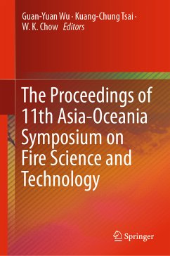 The Proceedings of 11th Asia-Oceania Symposium on Fire Science and Technology (eBook, PDF)