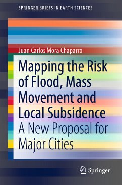 Mapping the Risk of Flood, Mass Movement and Local Subsidence (eBook, PDF) - Mora Chaparro, Juan Carlos