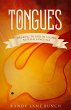 Tongues: Speaking To God In A... - Bild 1