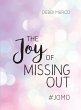 The Joy of Missing Out (eBook, ePUB) - Bild 1