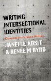 Writing Intersectional Identities (eBook, ePUB) Writing Intersectional Identities (eBook, ePUB)