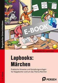 Lapbooks: Märchen - 1.-4. Klasse (eBook, PDF) - Bettner, Melanie