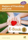 Matters of Friendship and Love (eBook, PDF)