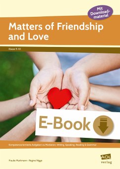 Matters of Friendship and Love (eBook, PDF) - Markmann, Frauke; Nigge, Regine