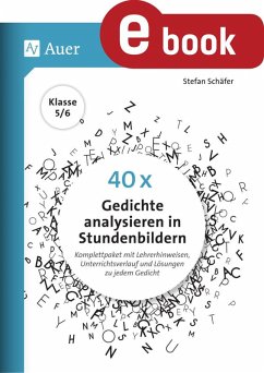 40 x Gedichte analysieren in Stundenbildern 5-6 (eBook, PDF) - Schäfer, Stefan