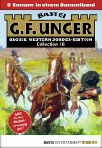 G. F. Unger Sonder-Edition Collection 16 (eBook, ePUB)
