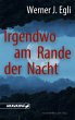 Irgendwo am Rande der Nacht (eBook,... - Bild 1