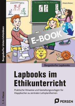 Lapbooks im Ethikunterricht - 1.-4. Klasse (eBook, PDF) - Bettner, Melanie
