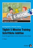 Täglich 5 Minuten Training: Schriftliche Addition (eBook, PDF)