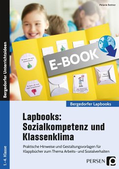 Lapbooks: Sozialkompetenz & Klassenklima - Kl. 1-4 (eBook, PDF) - Bettner, Melanie