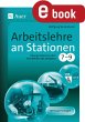 Arbeitslehre an Stationen Klasse 7-9... - Bild 1
