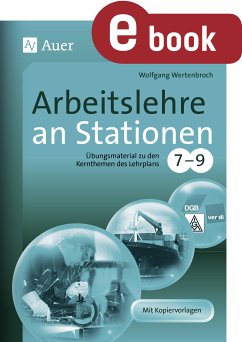 Arbeitslehre an Stationen Klasse 7-9 (eBook, PDF) - Wertenbroch, Wolfgang