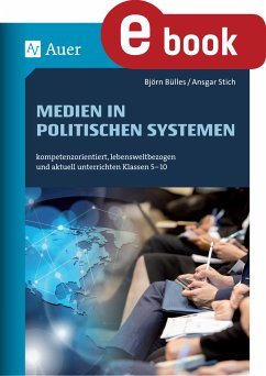 Medien in politischen Systemen (eBook, PDF) - Bülles, Björn; Stich, Ansgar