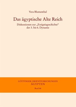 Das ägyptische Alte Reich (eBook, PDF) - Blumenthal, Vera