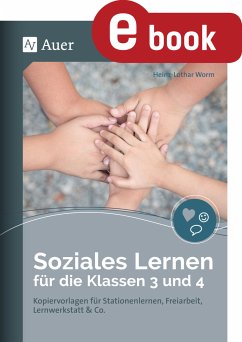 Soziales Lernen für die Klassen 3 und 4 (eBook, PDF) - Worm, Heinz-Lothar
