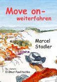 Move on - weiterfahren (eBook, ePUB)