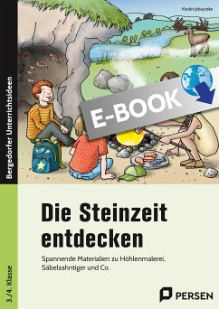 Die Steinzeit entdecken (eBook, PDF) - Jebautzke, Kirstin