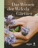 Das Wissen der Weleda Gärtner (eBook, PDF)