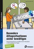 Besondere Alltagssituationen sicher bewältigen (eBook, PDF) Besondere Alltagssituationen sicher bewältigen (eBook, PDF)