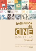 Hablemos de cine. Antología. Volumen 1 (eBook, ePUB)