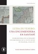 Luisa de Venero, una encomendera en... - Bild 1