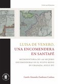 Luisa de Venero, una encomendera en Santafé (eBook, ePUB)