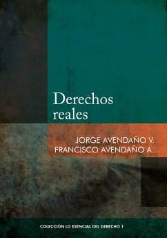 Derechos reales (eBook, ePUB) - Avendaño, Jorge; Avendaño, Francisco