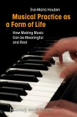Musical Practice as a Form of Life (eBook, PDF)