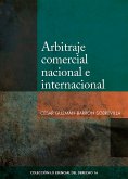 Arbitraje comercial nacional e internacional (eBook, ePUB)