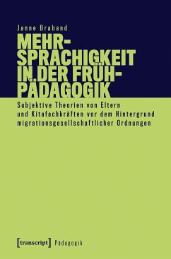 Mehrsprachigkeit in der Frühpädagogik (eBook, PDF) - Braband, Janne