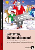 Gestatten, Weihnachtsmann! (eBook, PDF)